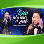 Biển Nỗi Nhớ Và Em