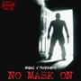 No Mask On (feat. ****karic) [Explicit]