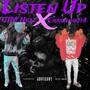 Listen Up (feat. CTM Nell) [Explicit]