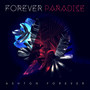 Forever Paradise (Explicit)
