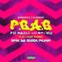 P.B.A.B (Poe Broke Ass *****es) (Remix) [Explicit]