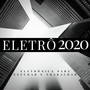 Eletrô 2020: Eletrônica para Estudar e Trabalhar com Energia 2020