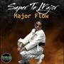 Major flow