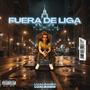 Fuera De Liga (Explicit)