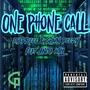 One Phone Call (feat. ItsDreee & Anita Will) [Explicit]