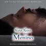 Nana Nana Meu Menino (Original Motion Picture Soundtrack)