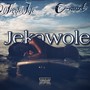 Jekawole (Explicit)