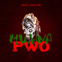 Mwana Pwo (Explicit)