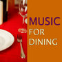 Music For Dining
