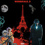 Windfall, Pt. 3 (Explicit)