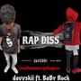 RapDiss (feat. BabyRock) [Explicit]