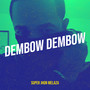 Dembow Dembow (Explicit)