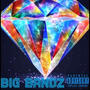 Big Bandz (feat. Dvonte & Jaiiiden) [Explicit]