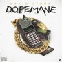 Dopemane (Explicit)