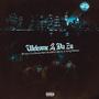 Welcome 2 Da Zu (feat. Buddha Monk & KingReady) [Explicit]