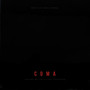 Coma (Original Motion Picture Soundtrack)