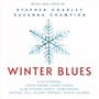 Winter Blues (feat. Joriah Kwamé, Alan Stevens Hewitt, Shane Corwin, Alison Campbell, Rachael Cell, Vaibu Mohan & Ashley Lalonde)