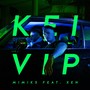 Kei VIP