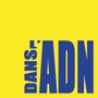 Dans l'ADN (Explicit)