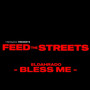 Bless Me (Explicit)