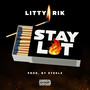 Stay Lit (Explicit)