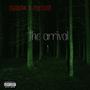 The Arrival (feat. LIL FRxxZxR) [Explicit]