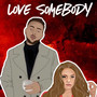 Love Somebody (feat. Claudia Smith)