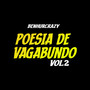 POESIA DE VAGABUNDO VOL.2 (Explicit)