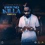 Friend Killa (Explicit)