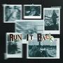 Run It Back (Explicit)