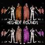 Higher Round1 (Explicit)