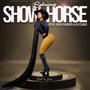 Show Horse (feat. Mac Khaos & DJ Chad)