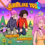 Girl Like You (feat. Mannyily)