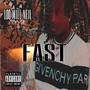 Fast Life (Explicit)