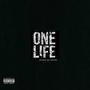 One Life (Explicit)