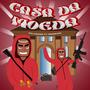 Casa da Moeda (feat. Nebrugg) [Explicit]