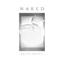 Naked