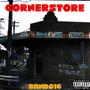 Cornerstore (Explicit)