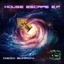 House Escape E.P.