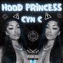 Hood Princess (Explicit)