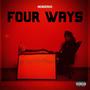 Four Ways (Explicit)