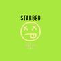 STABBED (Explicit)