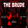 The Brude (Explicit)