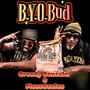 B.Y.O.Bud (Explicit)