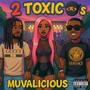 2 Toxic Niggas (Explicit)
