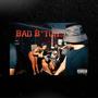 Bad ***** (Explicit)