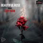 Beautiful Rose (Explicit)