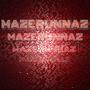 Maze Runnaz (feat. ChriSam) [Explicit]