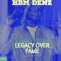 LEGACY OVER FAME (Explicit)