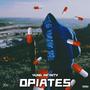 Opiates (Explicit)